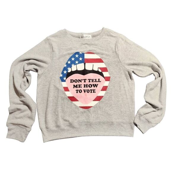 WILDFOX GREY DON'T TELL ME HOW TO VOTE L/S SWEATSHIRT NWT SZ M - Picture 1 of 7